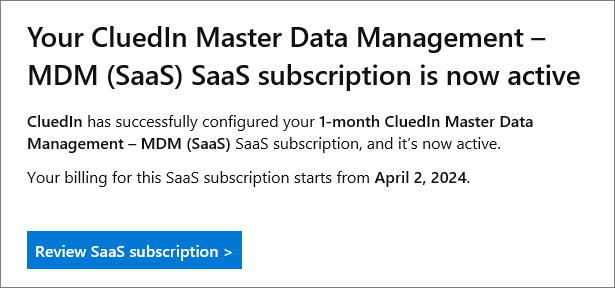 Microsoft email confirming the CluedIn SaaS subscription is now active, with a Review SaaS subscription button